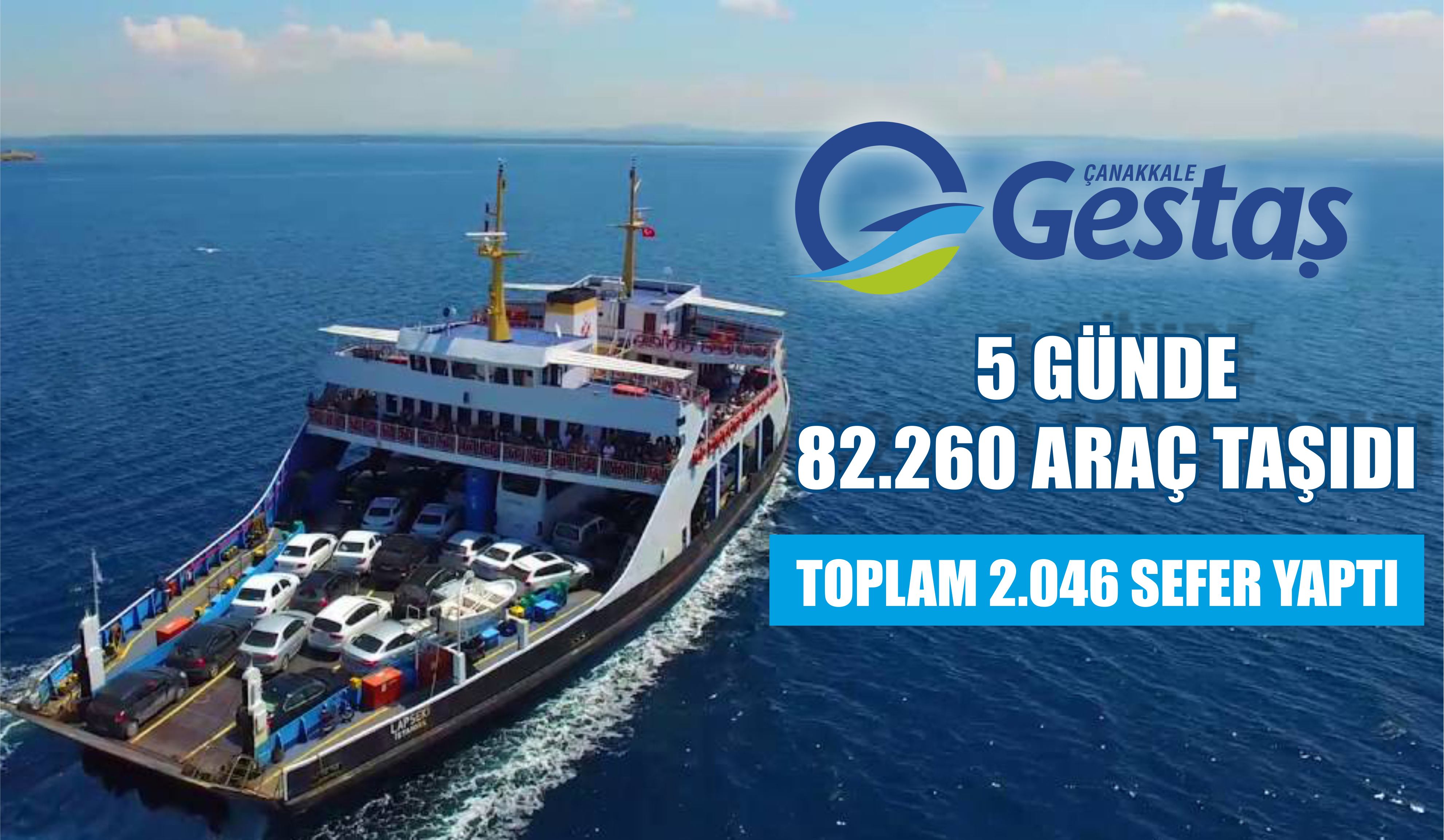 Gestaş 5 Günde 82.260 Araç Taşıdı