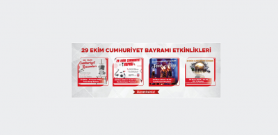 29 Ekim Cumhuriyet Bayramı Etkinliklerinde Buluşalım