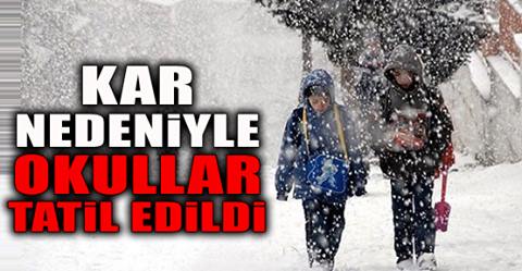 3 İlçede Okullar Tatil Edildi