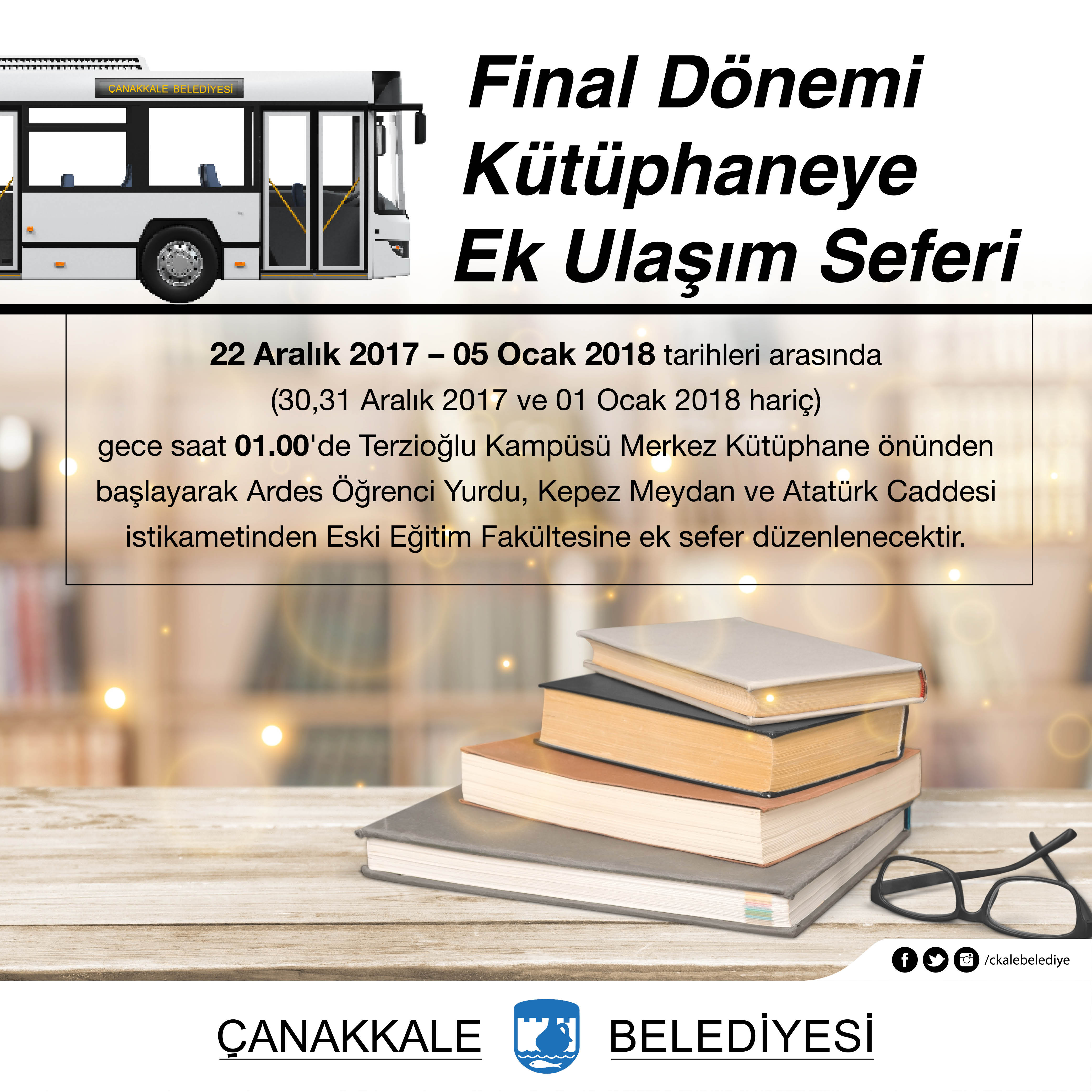 Final Dönemi Kütüphaneye Ek Ulaşım Seferi