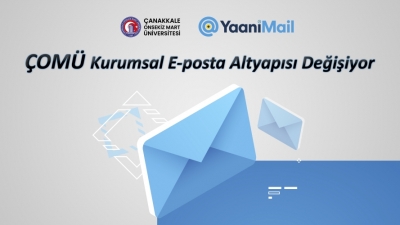 ÇOMÜ Kurumsal E-posta Altyapısı Değişiyor