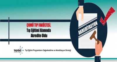 ÇOMÜ Tıp Fakültesi, Tıp Eğitimi Alanında Akredite Oldu